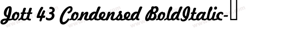 Jott 43 Condensed BoldItalic字体转换